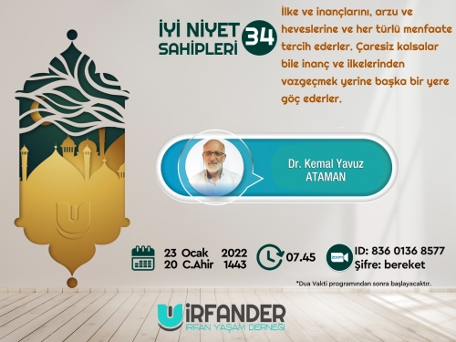 İyi Niyet Sahipleri 34 - İşrak Sohbeti