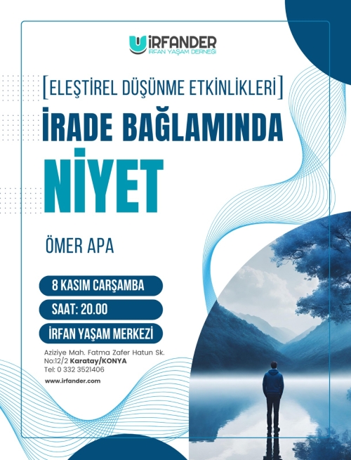 Eleştirel Düşünme Etkinlikleri, İrade Bağlamında Niyet