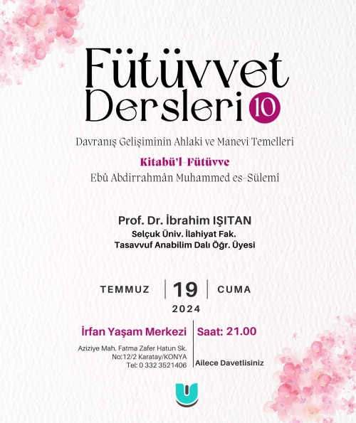 Fütüvvet Dersleri - 10