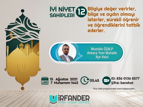 İyi Niyet Sahipleri 12 - İşrak Sohbeti