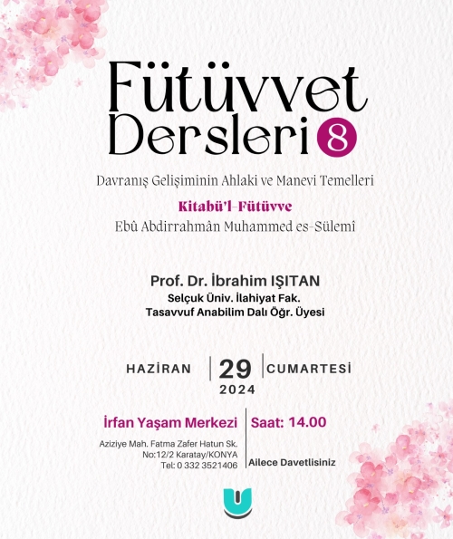 Fütüvvet Dersleri - 8
