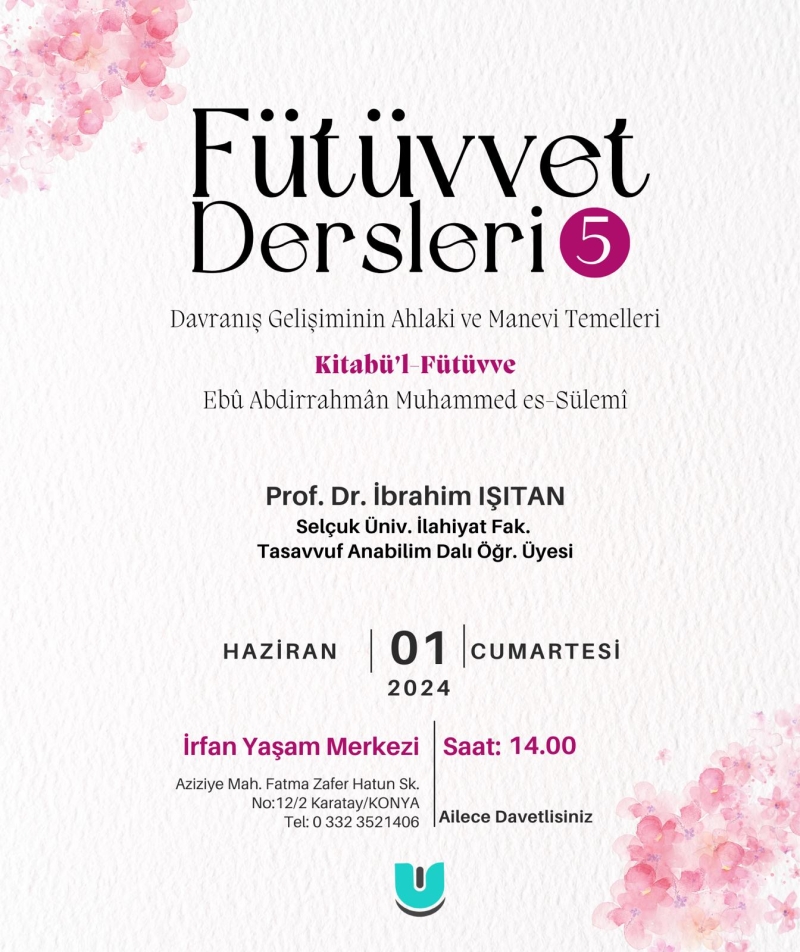 Fütüvvet Dersleri - 5