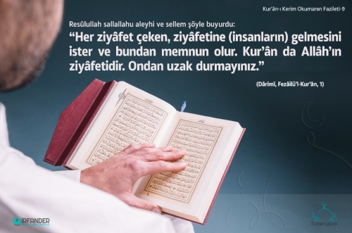 KUR'AN-I KERİM OKUMANIN FAZİLETİ - 9