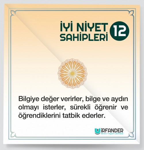 İYİ NİYET SAHİPLERİ - 12