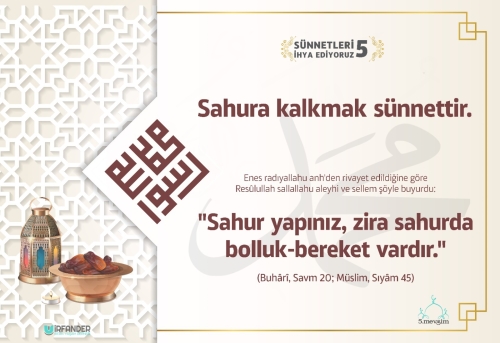 SÜNNETLERİ İHYA EDİYORUZ - 5