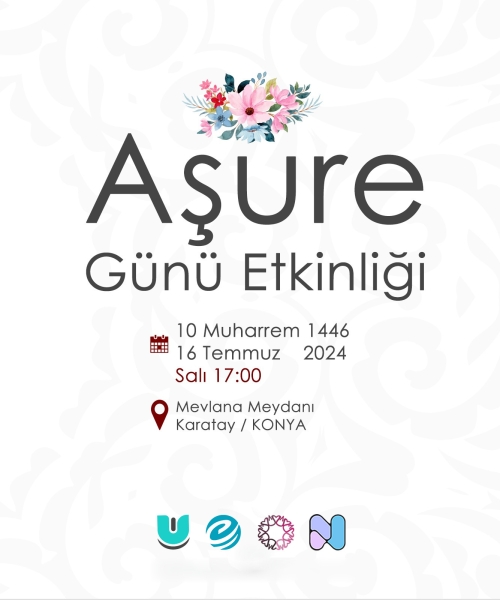 10 Muharrem Aşure Günü Etkinliğine Ailece Davetlisiniz