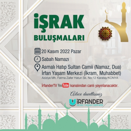 İşrak Buluşmaları'na Ailece Davetlisiniz