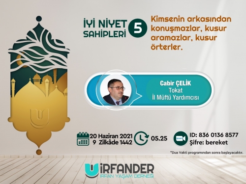 İyi Niyet Sahipleri 5 - İşrak Sohbeti
