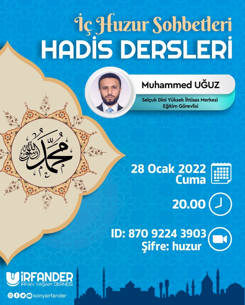 İç Huzur Sohbetleri - Hadis Dersleri