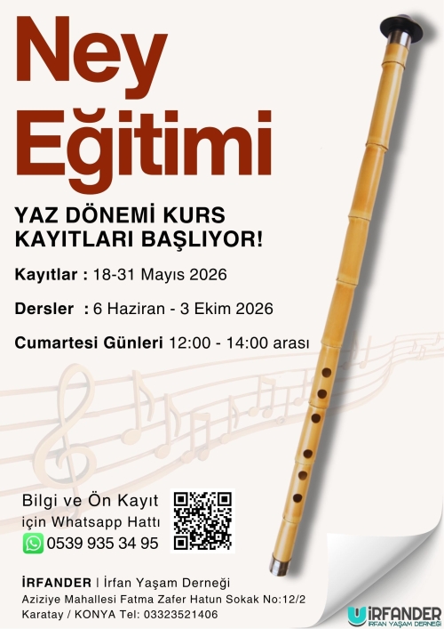 Konya'da Yaz Sezonu Ney dersleri başlıyor..