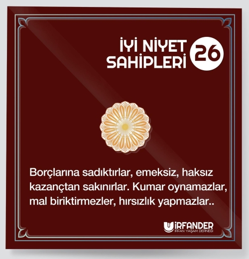 İYİ NİYET SAHİPLERİ - 26