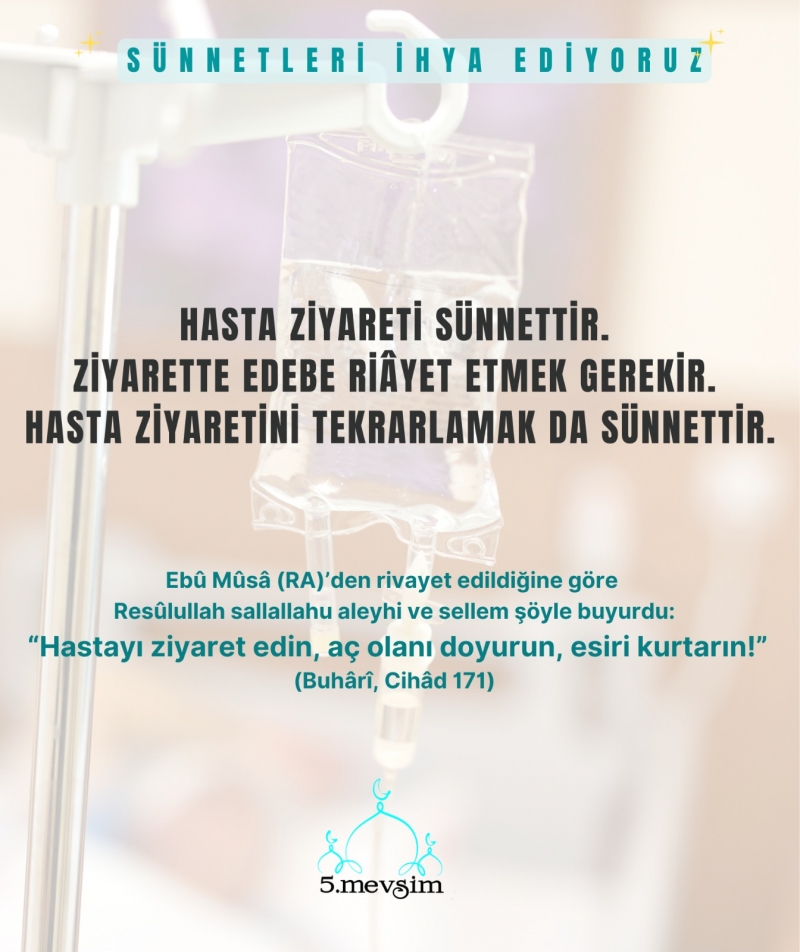 Sünnetleri ihya ediyoruz.