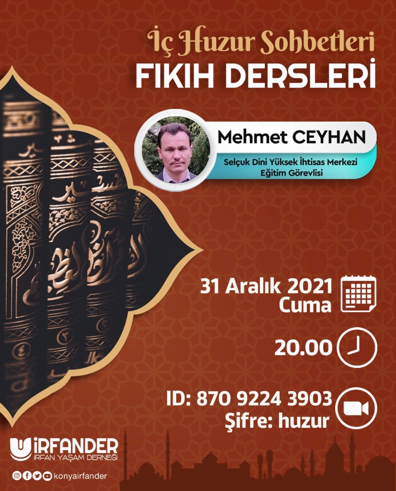 İç Huzur Sohbetleri - Fıkıh Dersleri