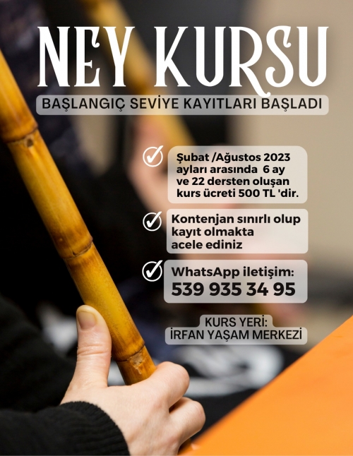 Başlangıç Seviyesi Ney Kursu Kayıtları başladı