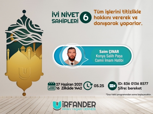 İyi Niyet Sahipleri 6 - İşrak Sohbeti
