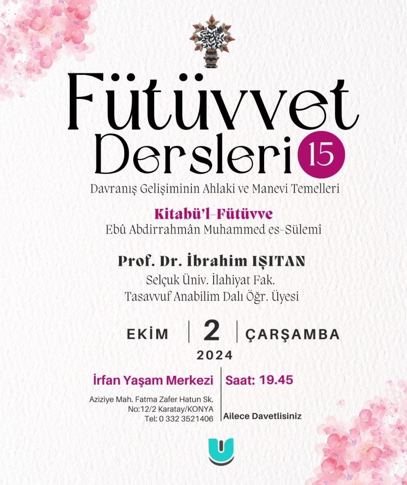 Fütüvvet Dersleri - 15