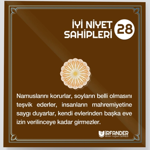 İYİ NİYET SAHİPLERİ - 28