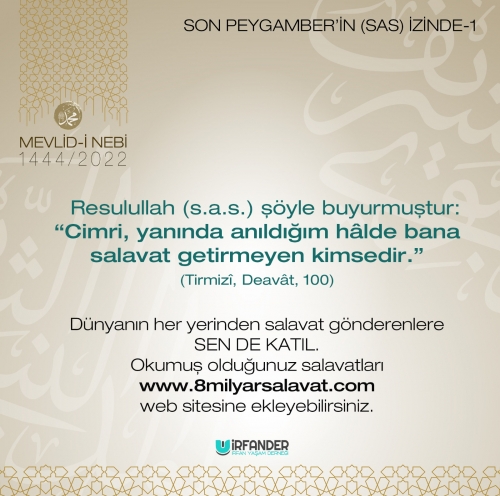 SON PEYGAMBER'İN (SAS) İZİNDE - 1