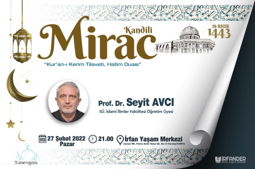 1443 MİRAC KANDİLİ PROGRAMINA DAVETLİSİNİZ