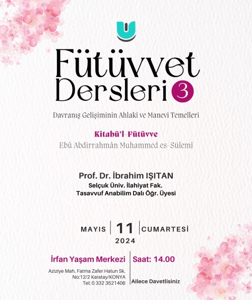 Fütüvvet Dersleri - 3