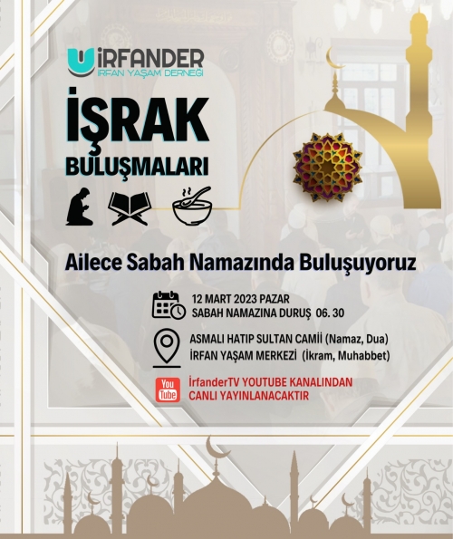 İşrak Buluşmaları'na Ailece Davetlisiniz