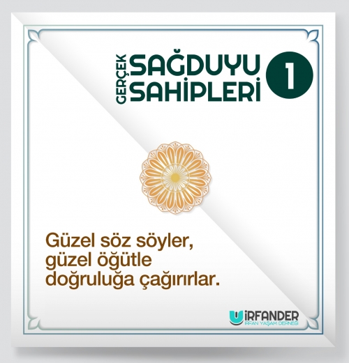 İYİ NİYET SAHİPLERİ - 1