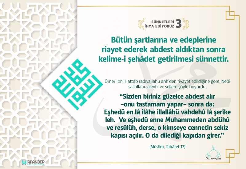 SÜNNETLERİ İHYA EDİYORUZ - 3