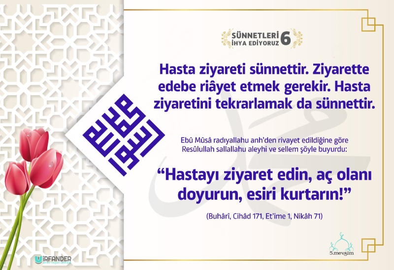 SÜNNETLERİ İHYA EDİYORUZ - 6