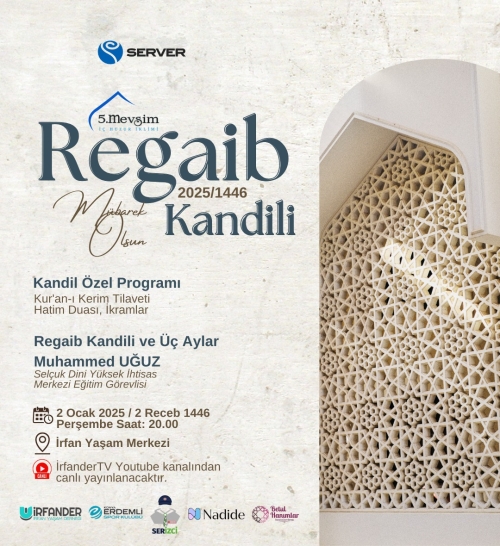 Regaib Kandili Özel Programımıza Davet