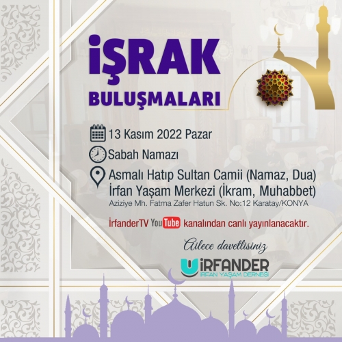 İşrak Buluşmaları'na Ailece Davetlisiniz