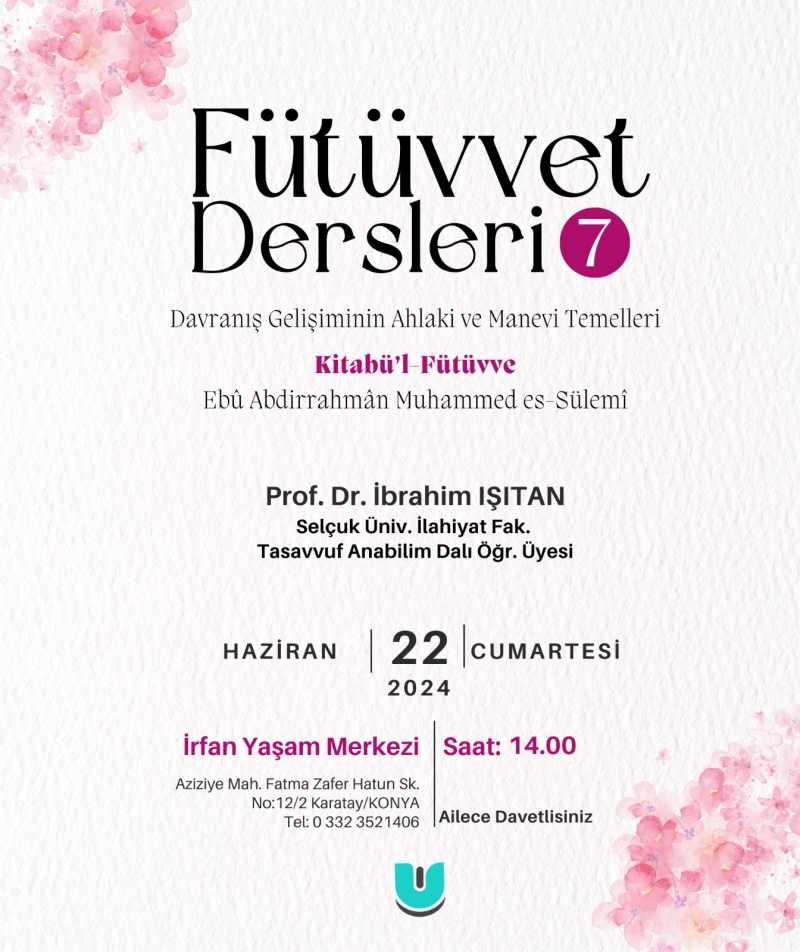 Fütüvvet Dersleri - 7
