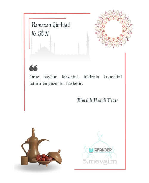 RAMAZAN GÜNLÜĞÜ 16. GÜN