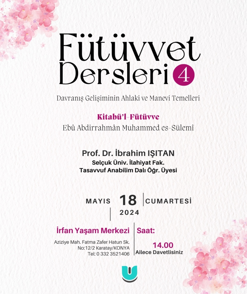 Fütüvvet Dersleri - 4
