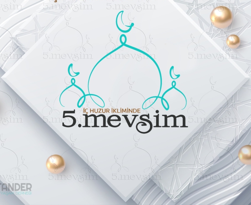 İç Huzur İkliminde 5. MEVSİM Projesi