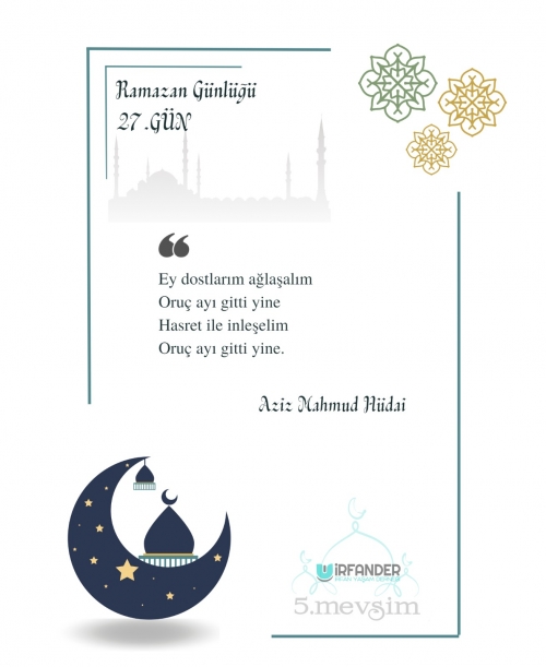 RAMAZAN GÜNLÜĞÜ 27. GÜN