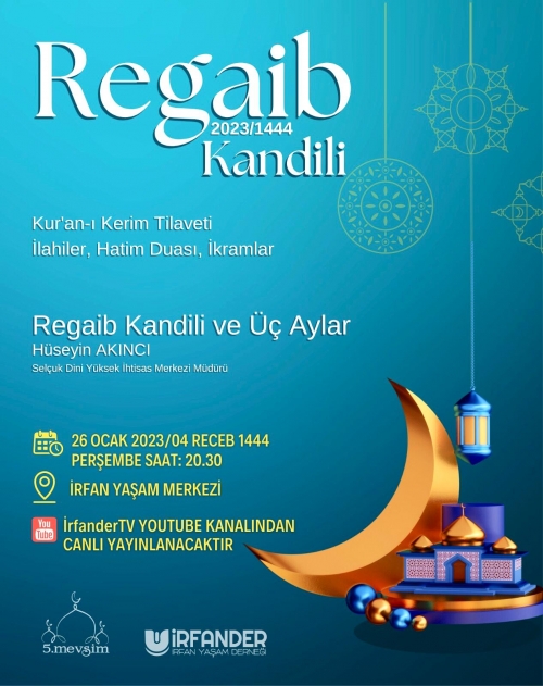 Regaib Kandili programımıza ailece davetlisiniz.