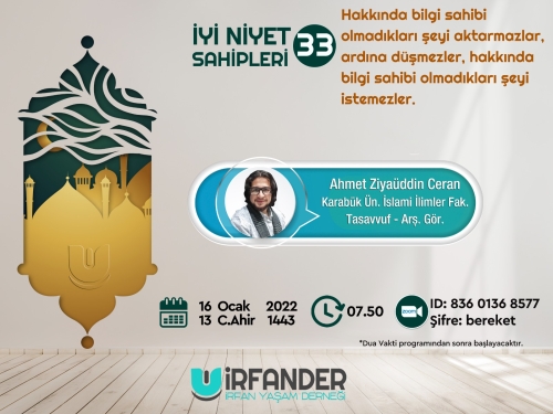 İyi Niyet Sahipleri 33 - İşrak Sohbeti