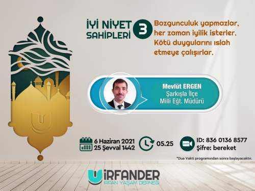İyi Niyet Sahipleri 3 - İşrak Sohbeti