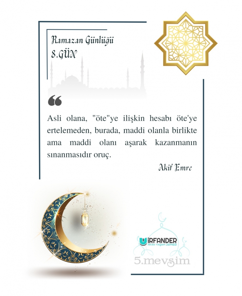 RAMAZAN GÜNLÜĞÜ 8. GÜN