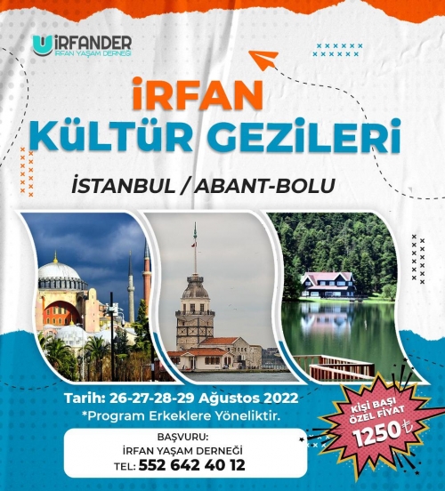 İRFAN KÜLTÜR GEZİSİ