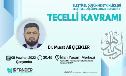 Eleştirel Düşünme Etkinlikleri, Tecelli Kavramı