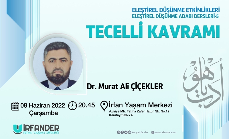 Eleştirel Düşünme Etkinlikleri, Tecelli Kavramı
