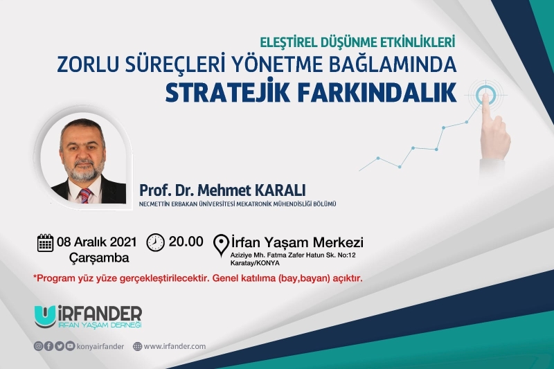 Zorlu Süreçleri Yönetme Bağlamında Stratejik Farkındalık