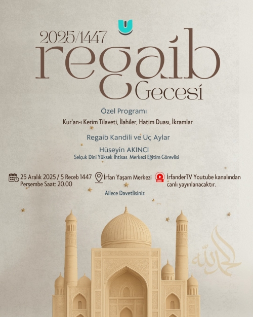 Regaib Kandil Özel Programımıza Davet