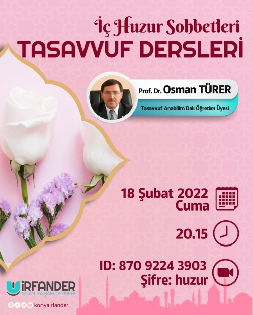 İç Huzur Sohbetleri - Tasavvuf Dersleri