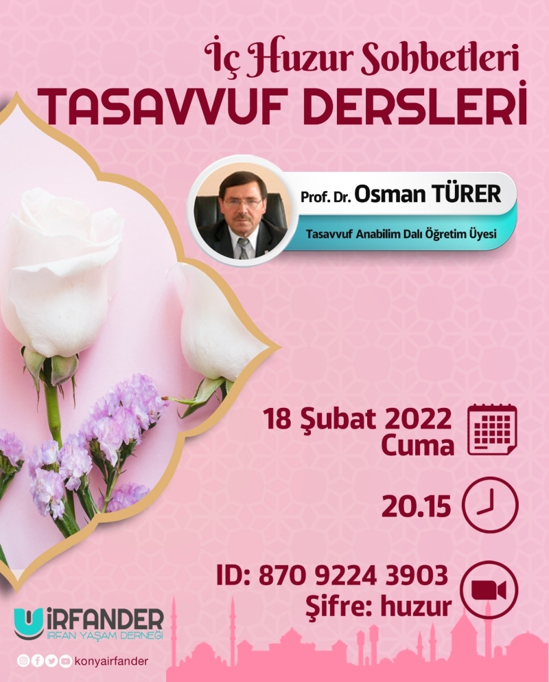 İç Huzur Sohbetleri - Tasavvuf Dersleri