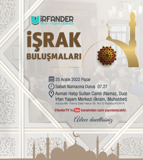 İşrak Buluşmaları'na Ailece Davetlisiniz
