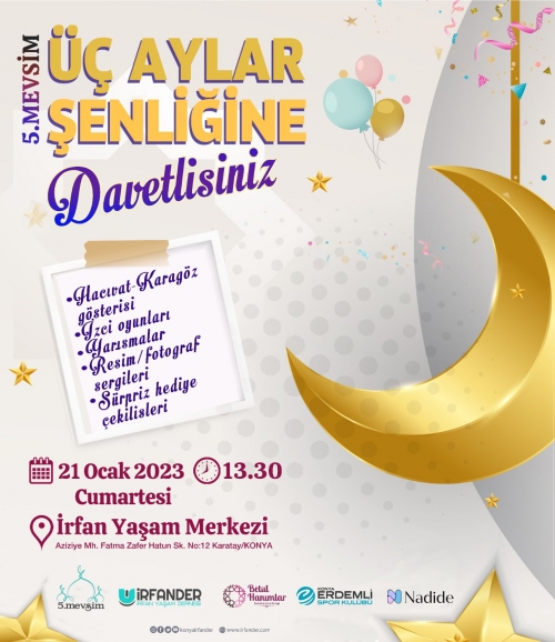 Üç Aylar şenliğimize davetlisiniz