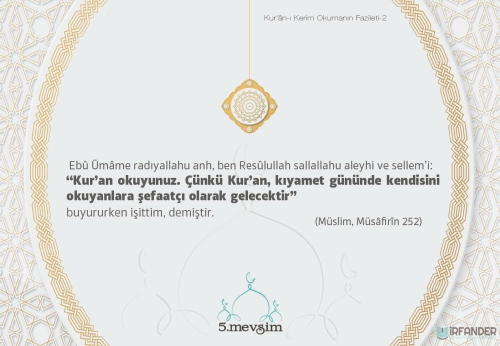 KUR'AN-I KERİM OKUMANIN FAZİLETİ - 2